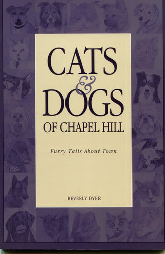 Cats and Dogs of Chapel Hill (used)