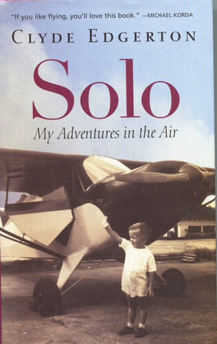 Solo:  My Adventures in the Air (used)